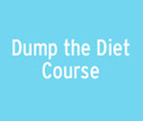Dump the Diet Group Course